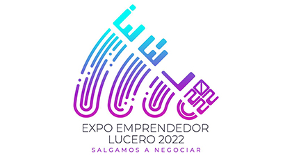 EXPO EMPRENDEDOR LUCERO 2022